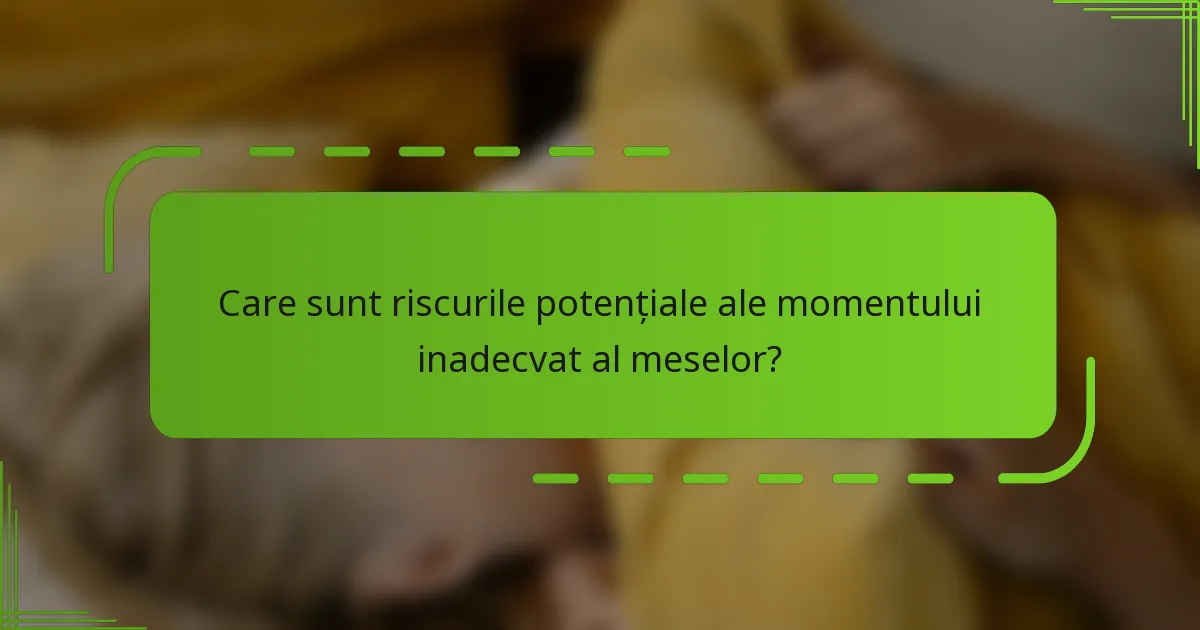 Care sunt riscurile potențiale ale momentului inadecvat al meselor?